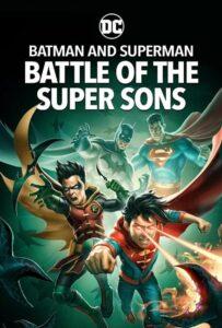 Бэтмен И Супермен: Битва Суперсыновей